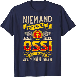 Ossi Geschenke East Germany Ossis DDR Bürger Dresden East , black T-Shirt - T-Shirt | Navy