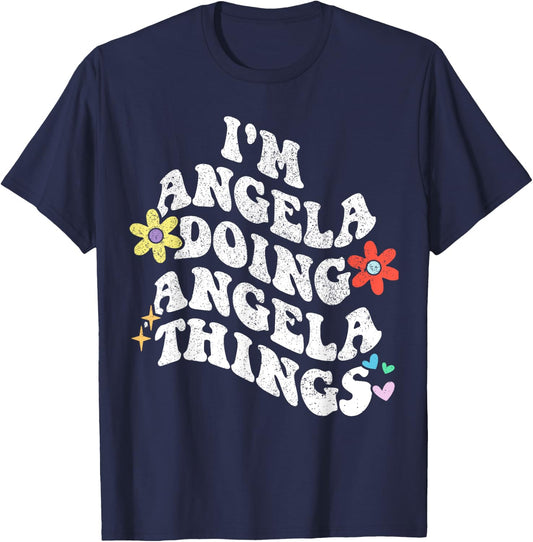 Retro Groovy Im ANGELA Doing ANGELA Things Funny Mother's T-Shirt - T-Shirt | Navy