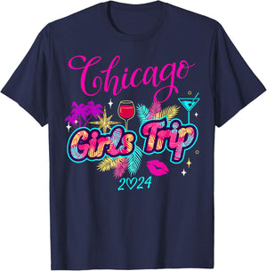 Girls Trip Chicago 2024 Shirts Weekend Birthday Squad T-Shirt - T-Shirt | Navy