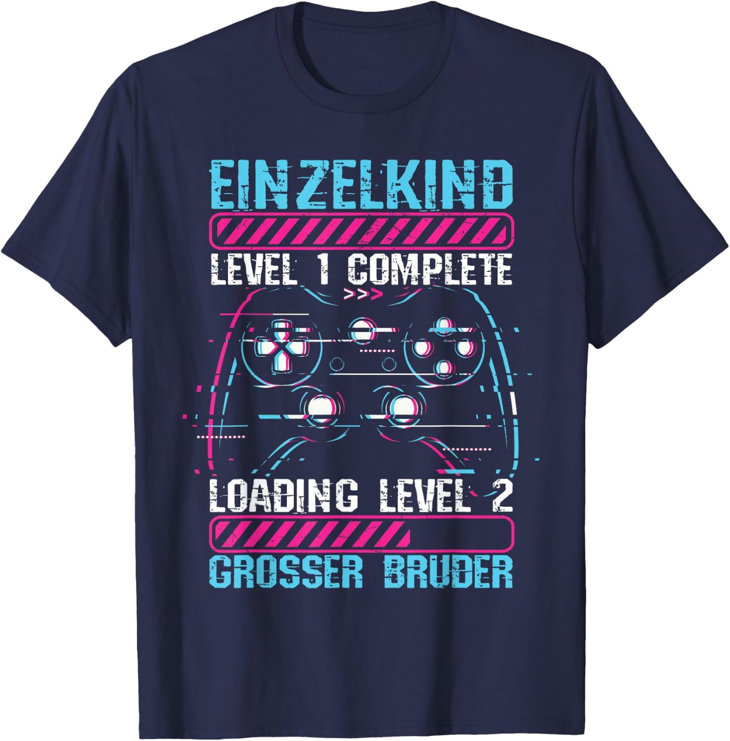 Einzelkind Level 1 Complete Loading Level 2 Grosser Bruder T-Shirt - T-Shirt | Navy
