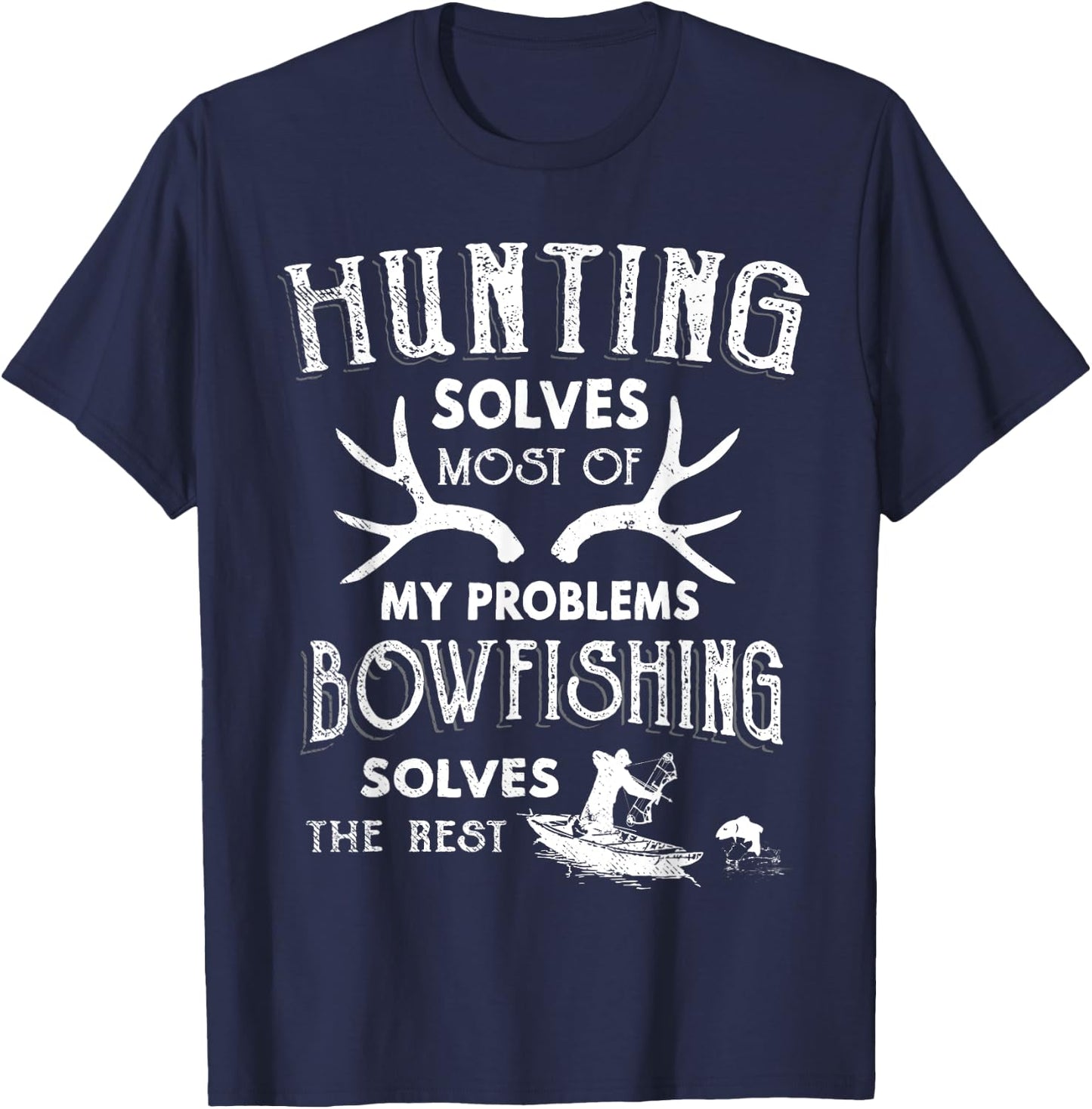 Funny Hunting Shirt Bowfishing Fishing Hunter Gift T-Shirt - T-Shirt | Navy