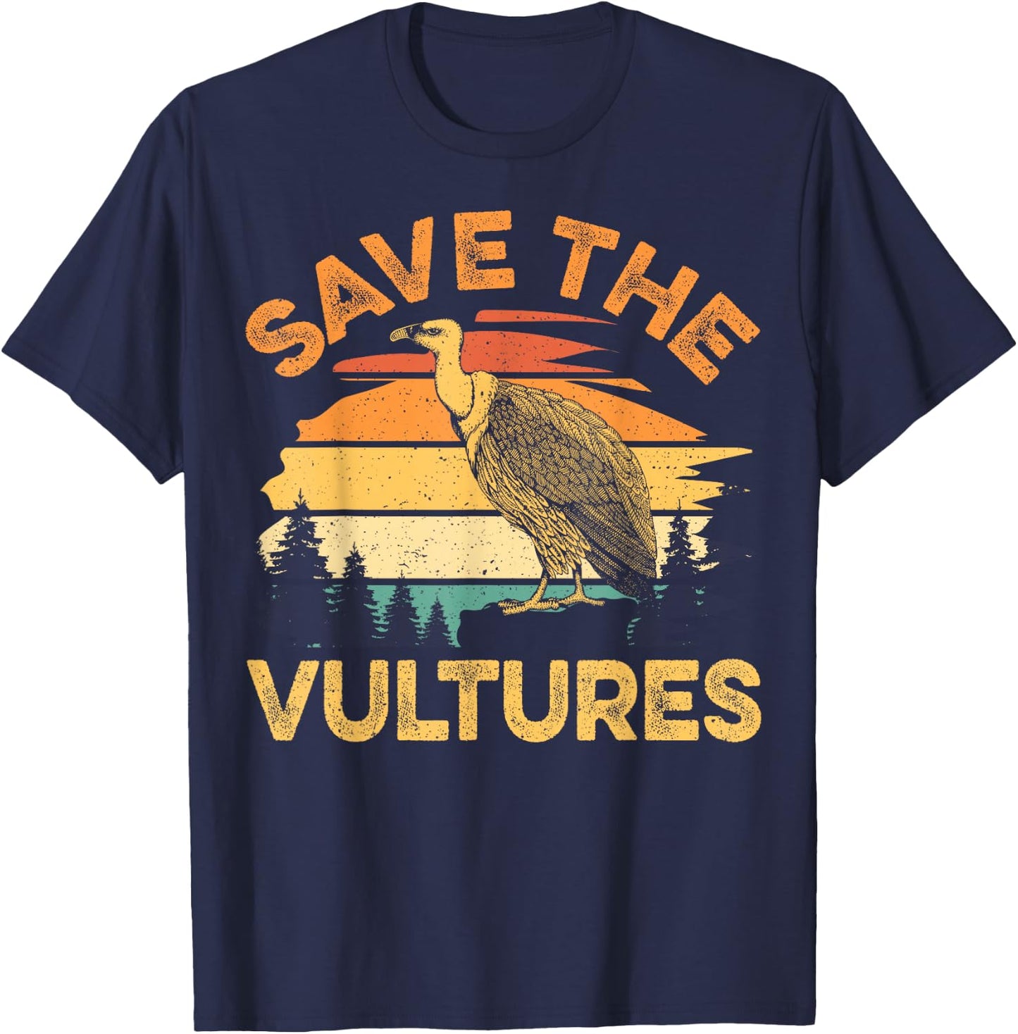 Save the vultures Quote for a Turkey Vulture Lover T-Shirt - T-Shirt | Navy