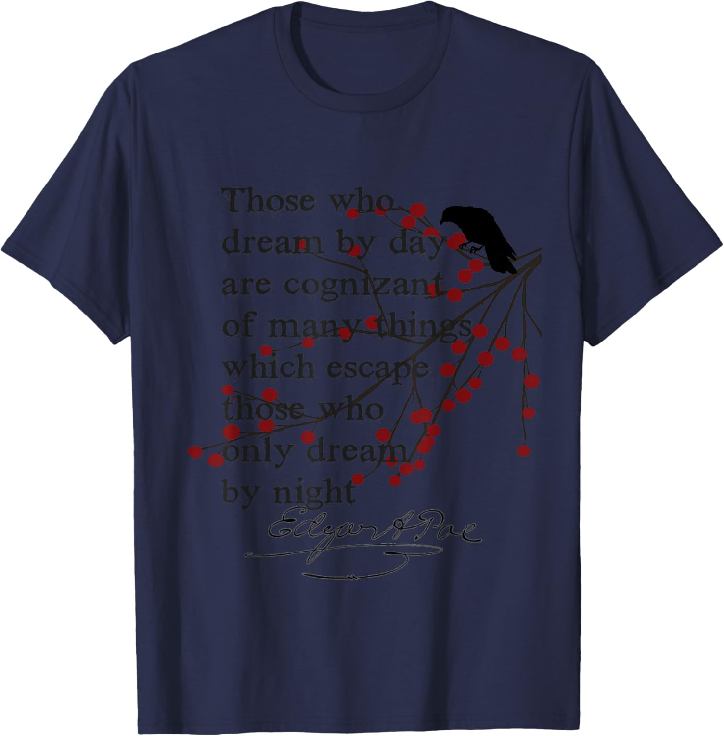 Edgar Allan Poe Shirt Bookworm Gifts Writer English Teacher T-Shirt - T-Shirt | Navy