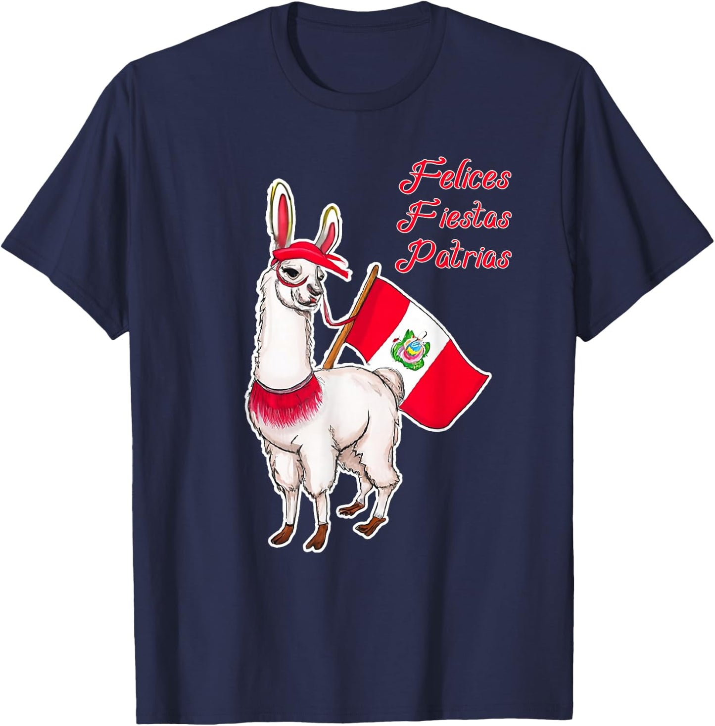 Felices Fiestas Patrias Peru Llama T-Shirt - T-Shirt | Navy