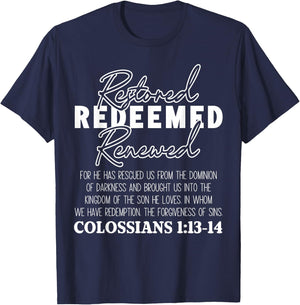 Christian Bible Verse Faith God Colossians 1:13-14 Restored T-Shirt - T-Shirt | Navy
