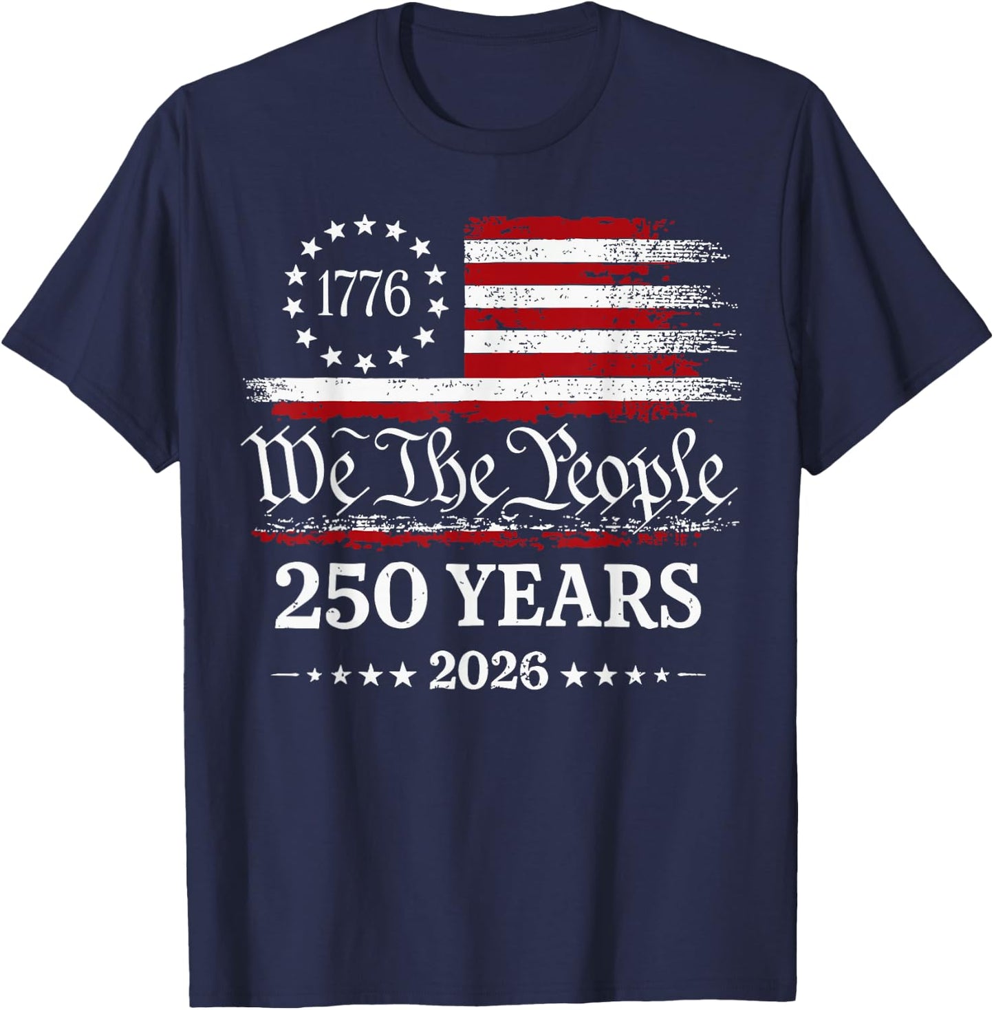 We The People 250th Anniversary America T-Shirt - T-Shirt | Navy