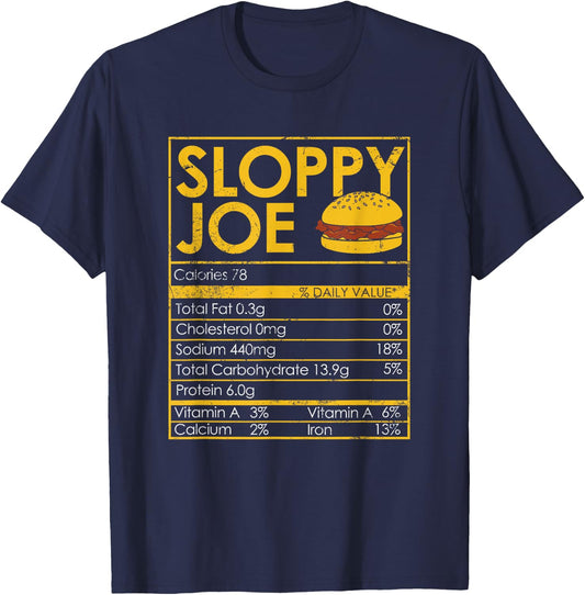 Sloppy Joe Funny Thanksgiving Dinner Food Nutrition Facts T-Shirt - T-Shirt | Navy