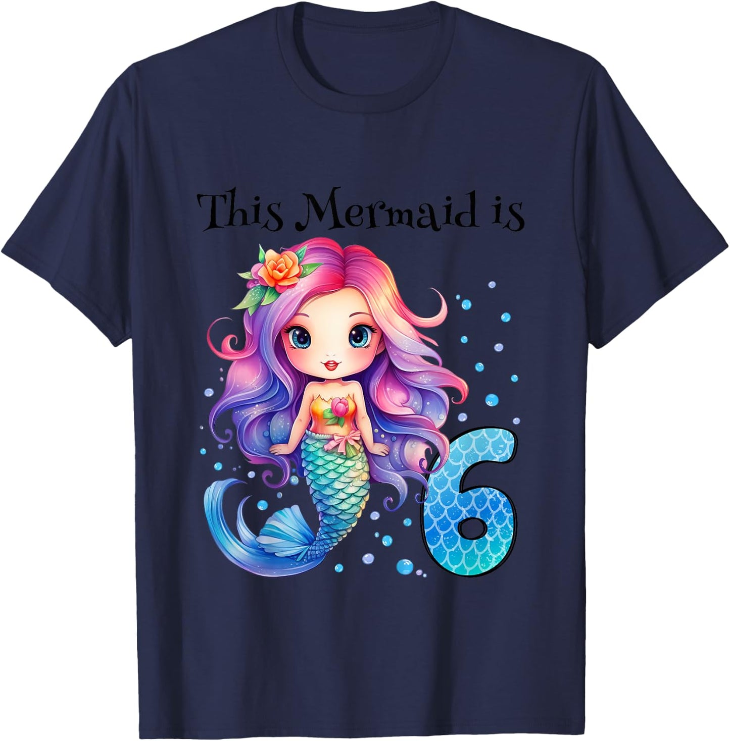 Kids 6 Year Old Girl 6th Birthday Gifts Girls Cute Mermaid T-Shirt - T-Shirt | Navy