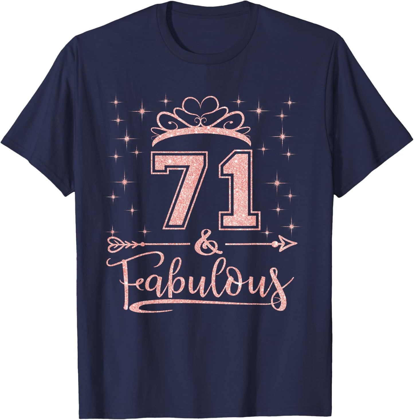 71 Fabulous 71 Years Old Happy 71st Birthday Girl Women T-Shirt - T-Shirt | Navy