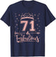 71 Fabulous 71 Years Old Happy 71st Birthday Girl Women T-Shirt - T-Shirt | Navy