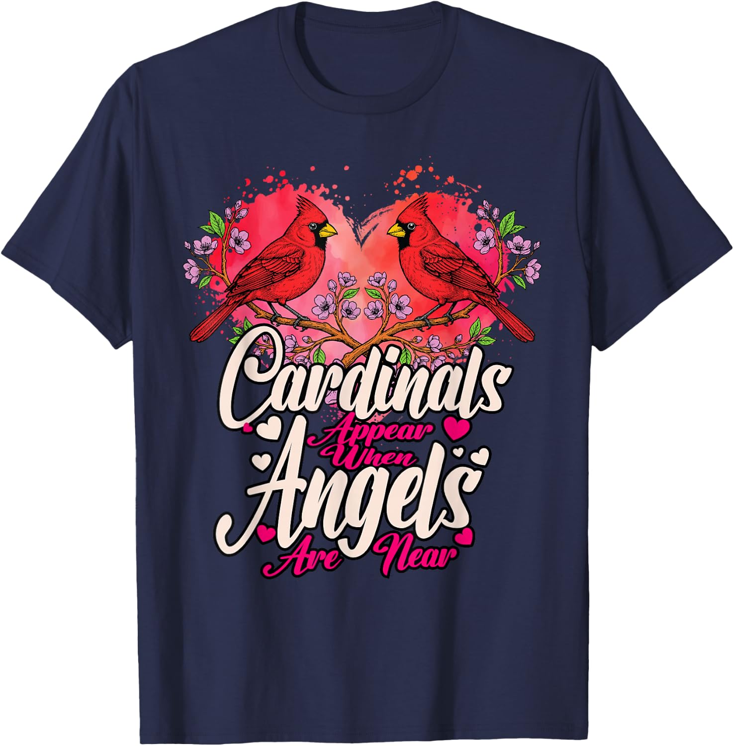 Memorial Heart Red Cardinal Bird Appear Angels are Near T-Shirt - T-Shirt | Navy