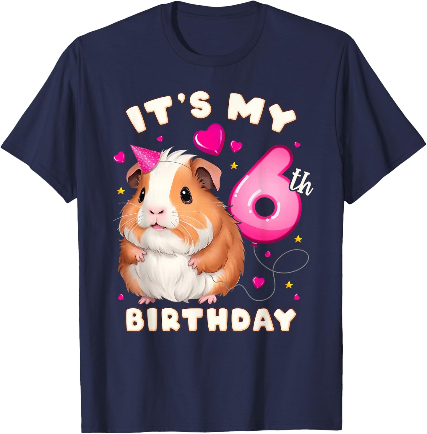 6th Birthday Girl 6 Years, Guinea Pig and Big Number 6 T-Shirt - T-Shirt | Navy