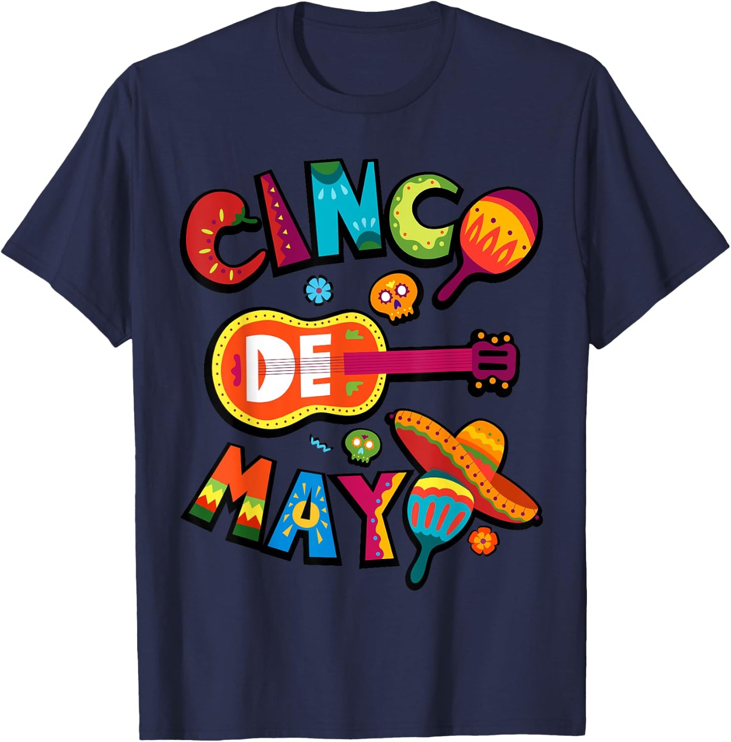 Cinco De Mayo Mexican Fiesta 5 De Mayo T-Shirt - T-Shirt | Navy