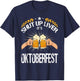 Shut Up Liver It's Oktoberfest - Funny German Beer Drinking T-Shirt - T-Shirt | Navy