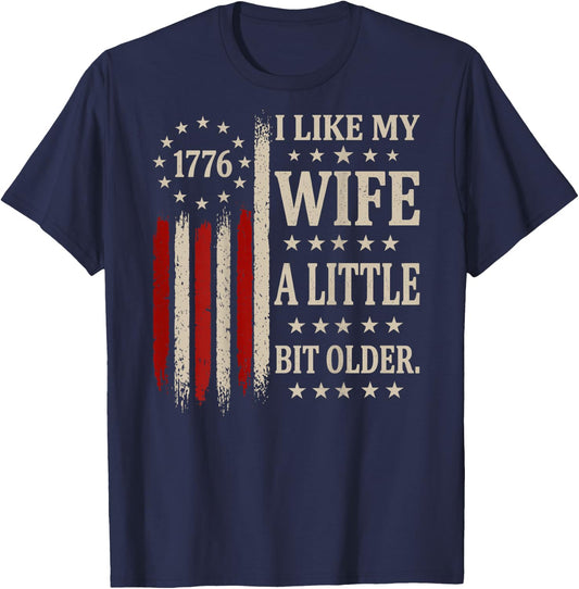 (ON Back) I Like My Wife A Little Bit Older Husband Saying T-Shirt - T-Shirt | Navy