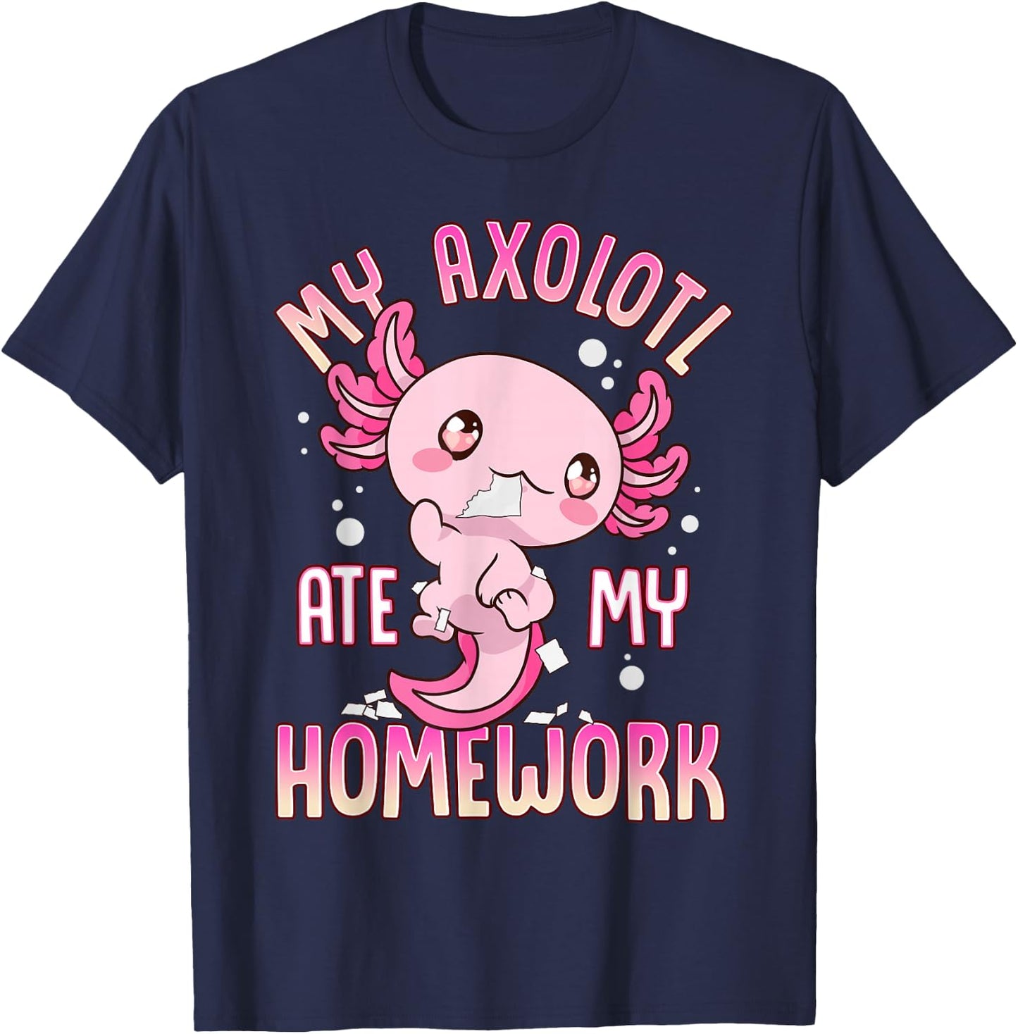 Axolotl Shirts For Girls Boys Kid My Axolotl Ate My Homework T-Shirt - T-Shirt | Navy