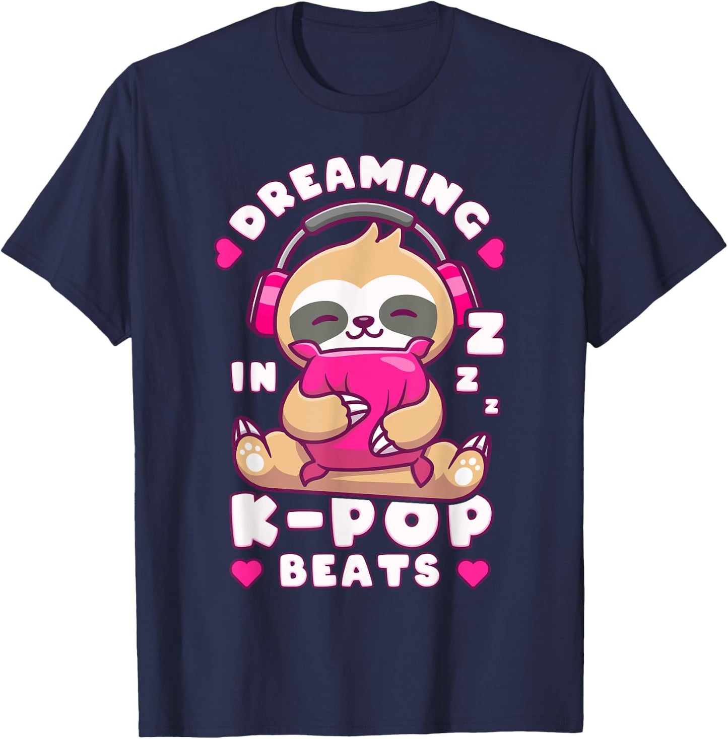 K-Pop Dreams, Cute sleeping Sloth, Funny Sleep T-Shirt - T-Shirt | Navy