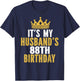It's My Husband's 88th Birthday 88 Years Old Couple T-Shirt - T-Shirt | Navy