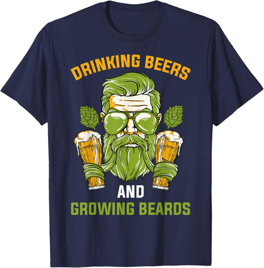 Drinking Beers And Growing Beards T-Shirt - T-Shirt | Navy