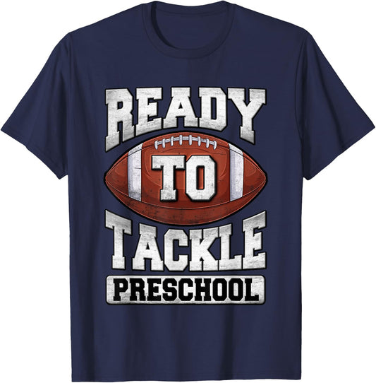 Ready To Tackle Preschool Back To School Football Fan Boys T-Shirt - T-Shirt | Navy