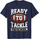 Ready To Tackle Preschool Back To School Football Fan Boys T-Shirt - T-Shirt | Navy