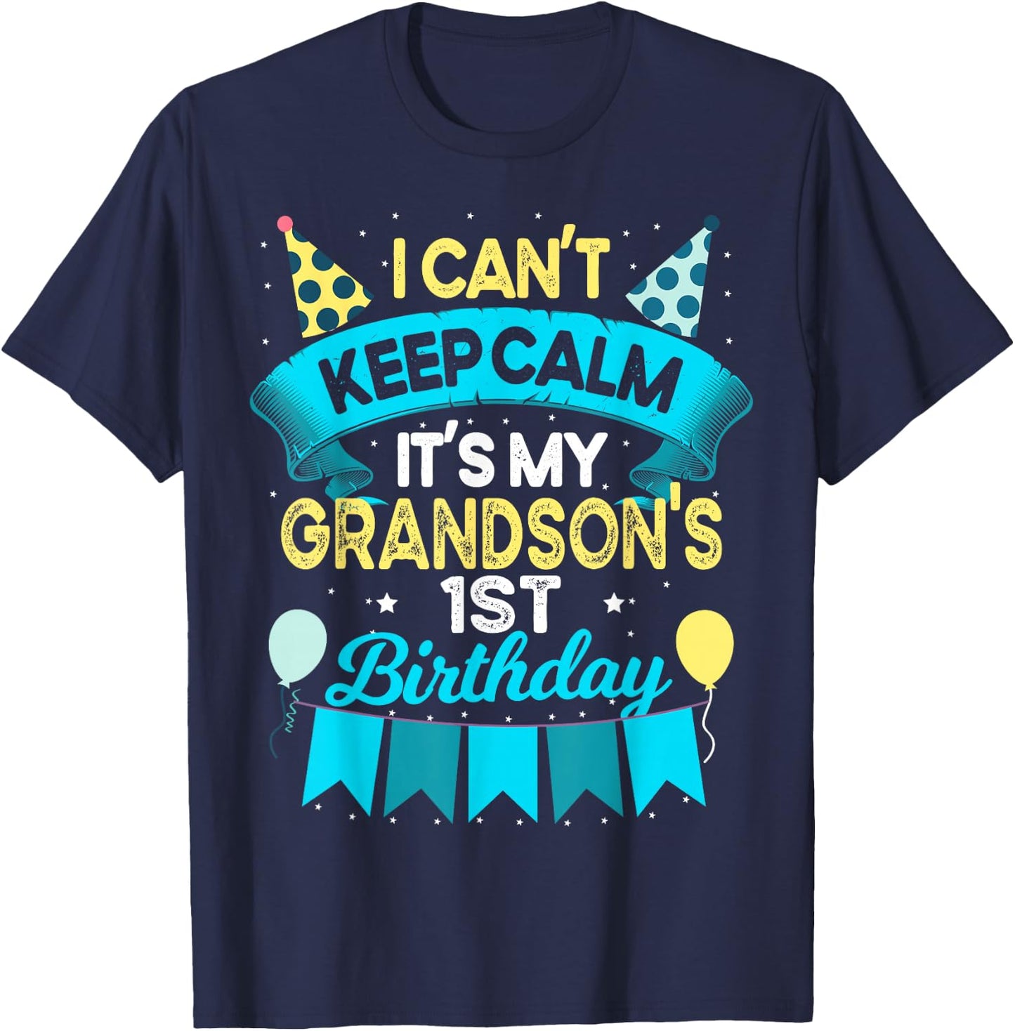 1 Years Old Grandson Gift It's My Grandson 1st Birthday T-Shirt - T-Shirt | Navy