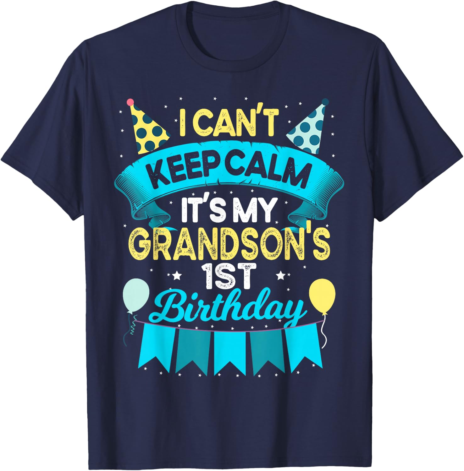1 Years Old Grandson Gift It's My Grandson 1st Birthday T-Shirt - T-Shirt | Navy