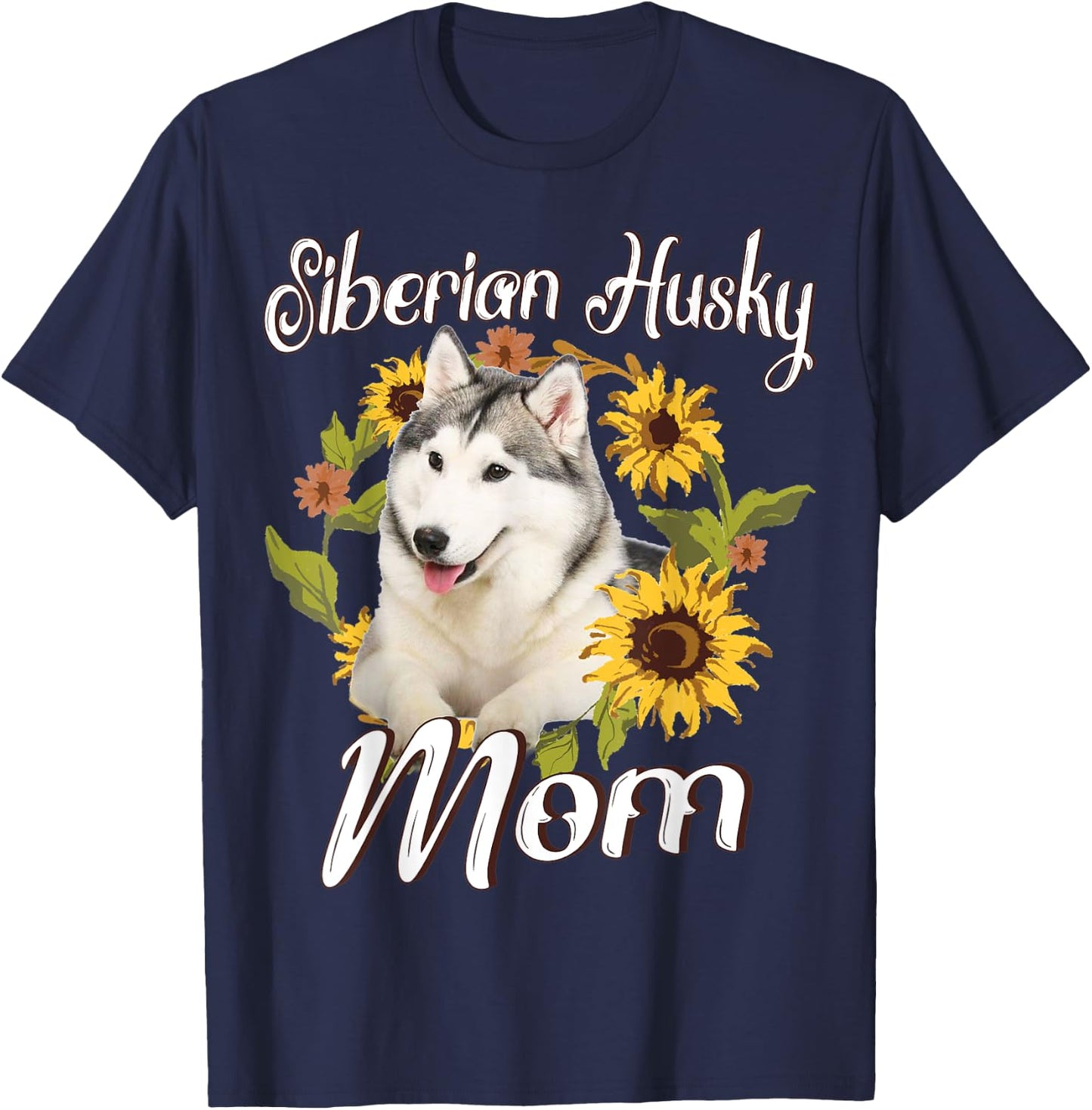 Dog Mom Mother's Day Sunflower Siberian Husky Mom T-Shirt - T-Shirt | Navy
