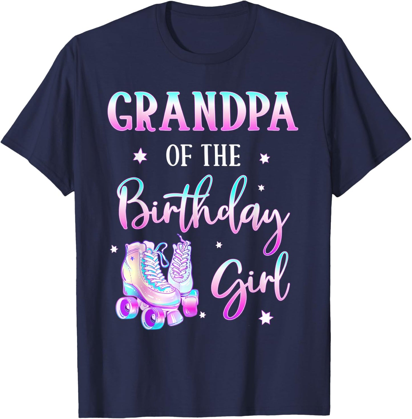 Grandpa of the Birthday Girl Rolling Skate Bday Theme Family T-Shirt - T-Shirt | Navy