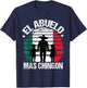 El Abuelo Mas Chingon Grandpa Mexico T-Shirt - T-Shirt | Navy