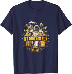 If I Run You Run Beekeeping Beekeeper T-Shirt - T-Shirt | Navy