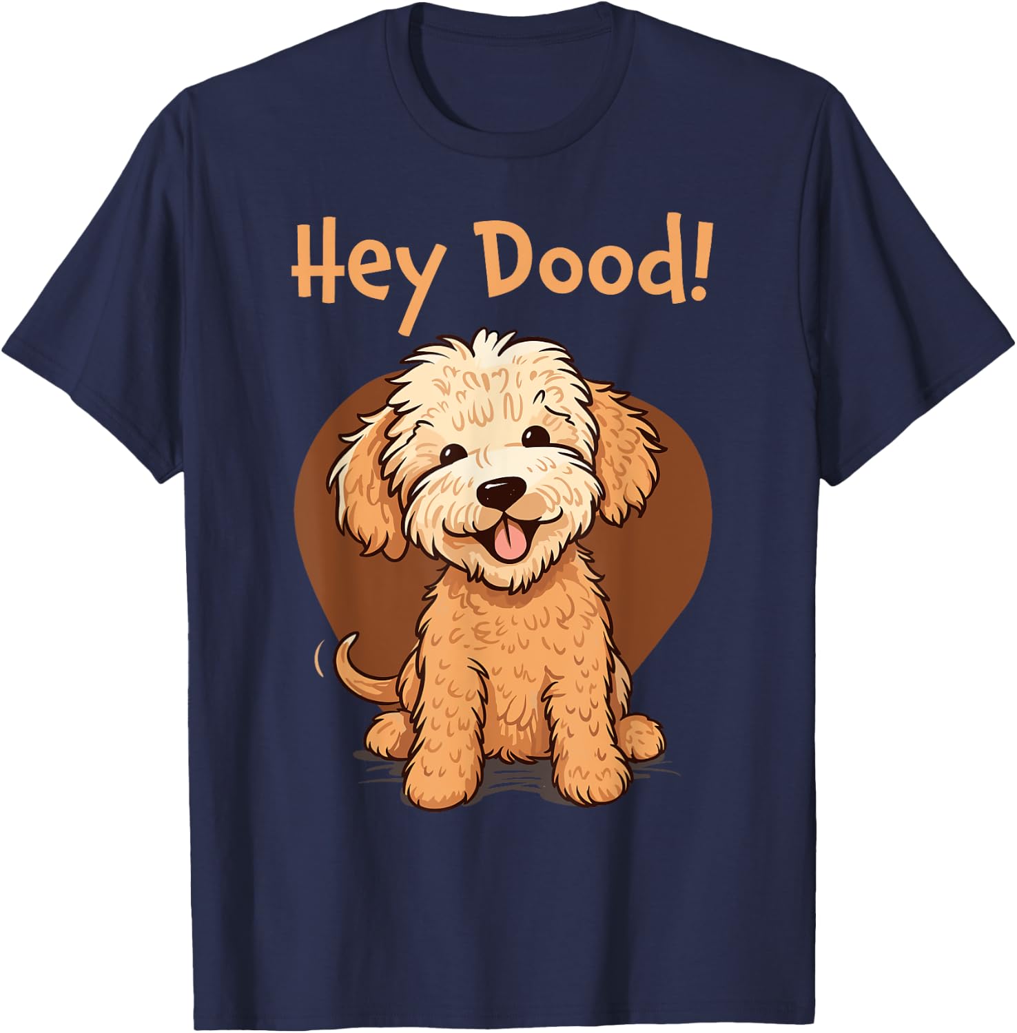 Funny Cute Hey Dood Goldendoodle Puppy Doodle Dog Women Kids T-Shirt - T-Shirt | Navy