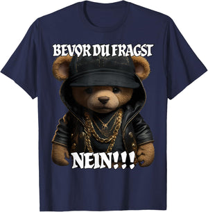 Bevor du fragst NEIN Lustig Teddy Spruch T-Shirt - T-Shirt | Navy