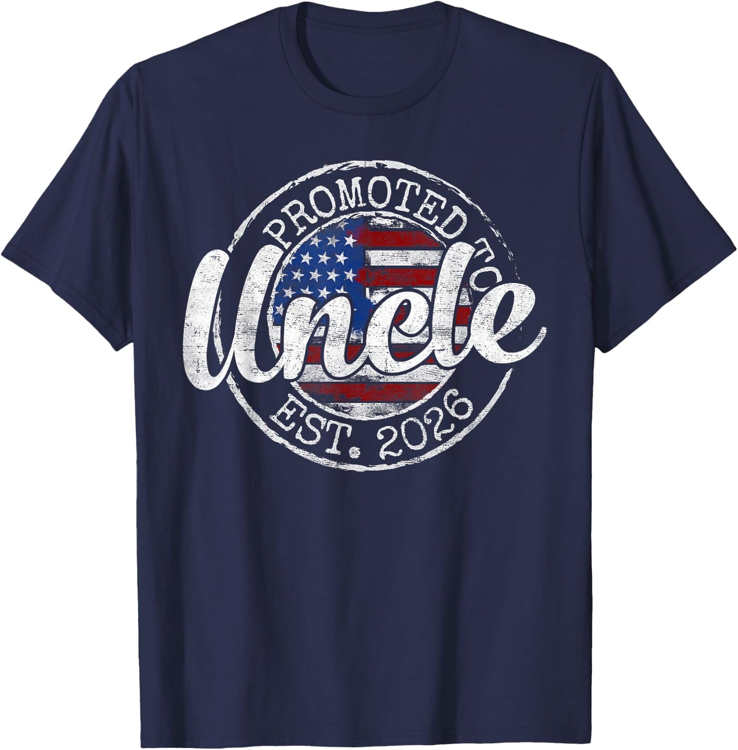 Promoted to Uncle Est 2026 Stamp First Time Uncle to Be T-Shirt - T-Shirt | Navy