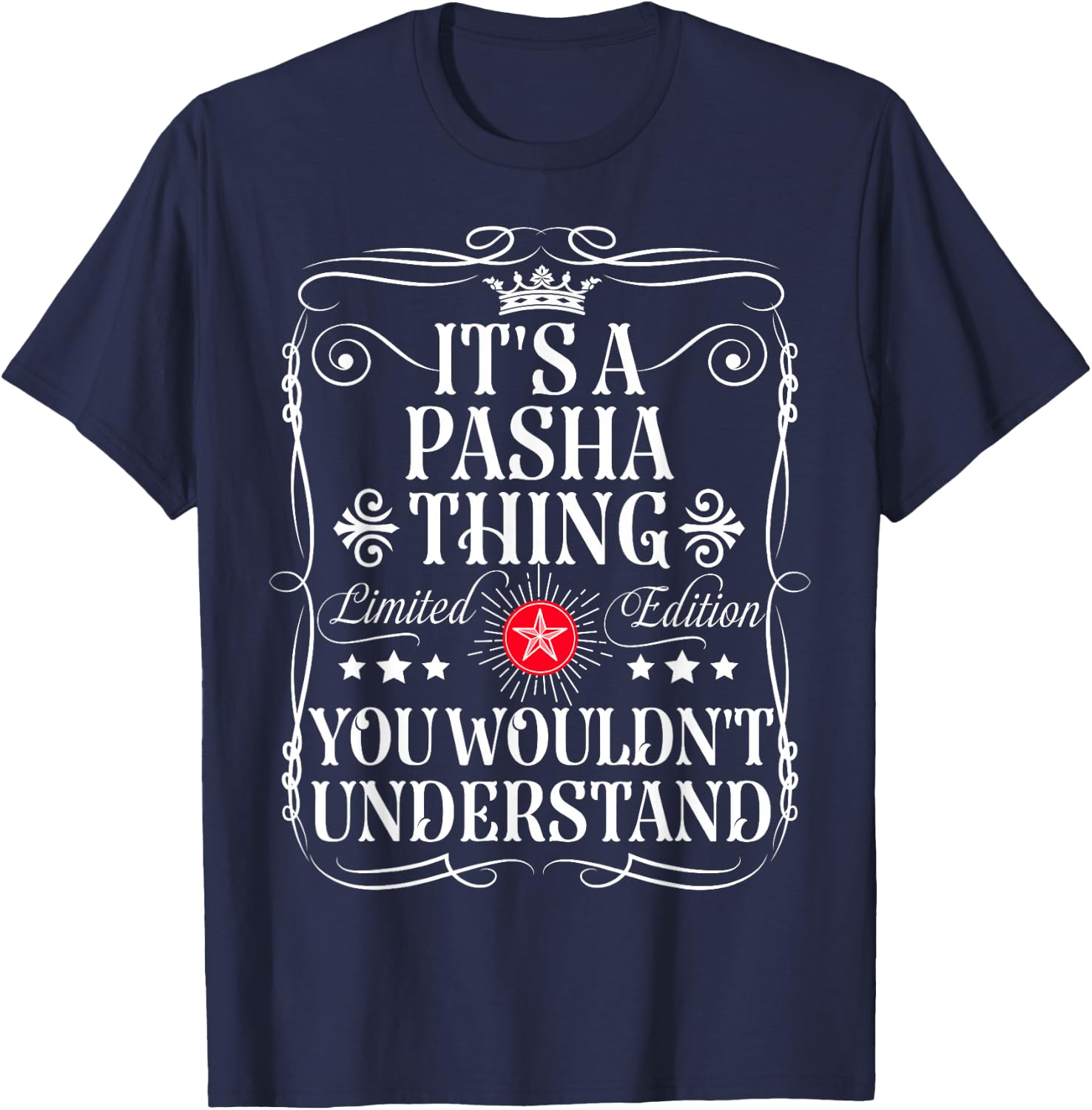 The name of pacha is a word you wouldn't understand , Black, S T-Shirt - T-Shirt | Navy