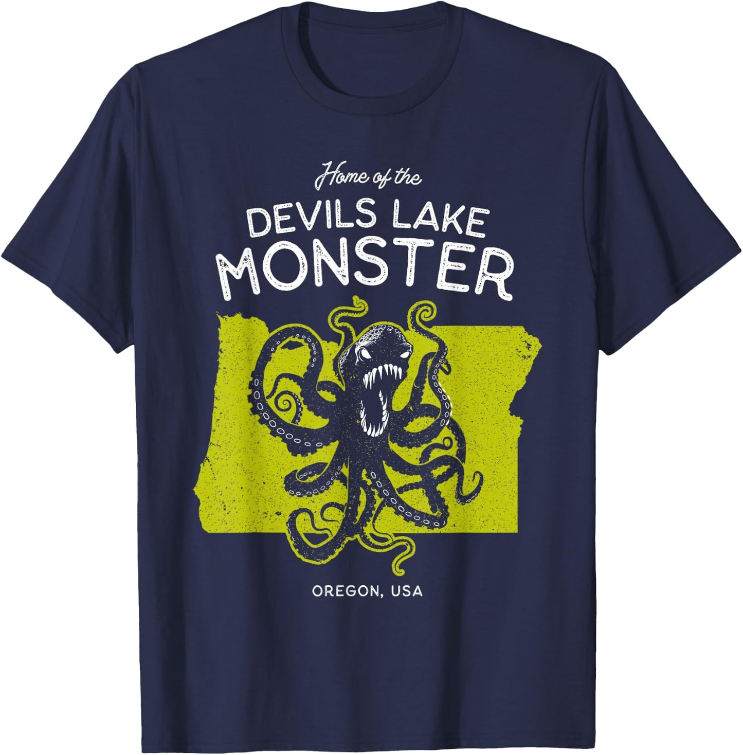Home of the Devils Lake Monster - Oregon USA Octopus Cryptid T-Shirt - T-Shirt | Navy