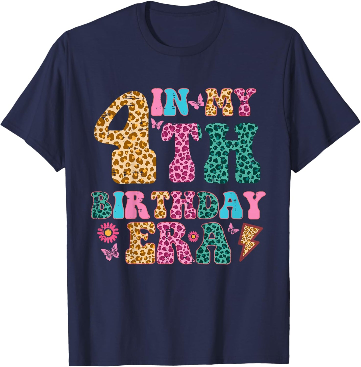 In My 4th Birthday Era Leopard 4 Four Year Old Bday Girls T-Shirt - T-Shirt | Navy