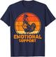 Chicken Emotional Support Cock T-Shirt - T-Shirt | Navy