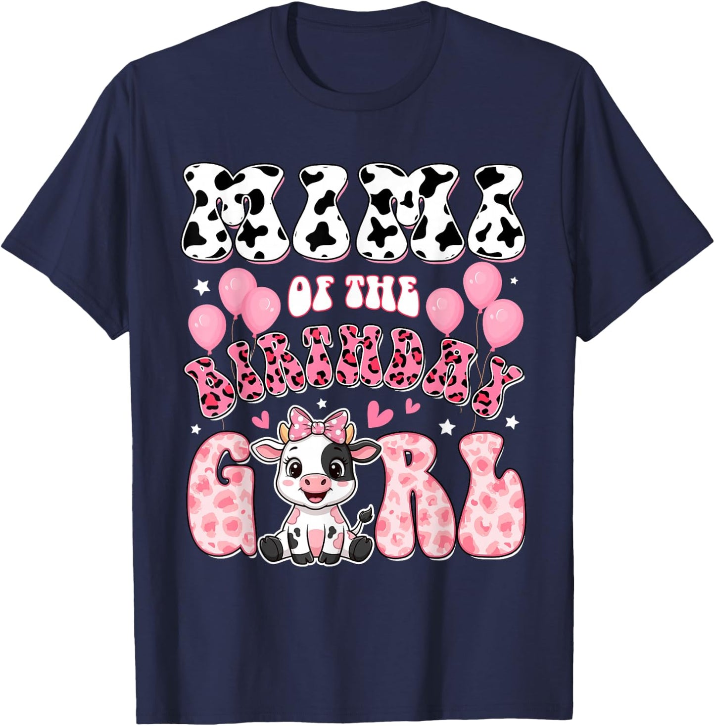 Mimi of The Birthday Girl Cow Farm Family 1St Birthday T-Shirt - T-Shirt | Navy