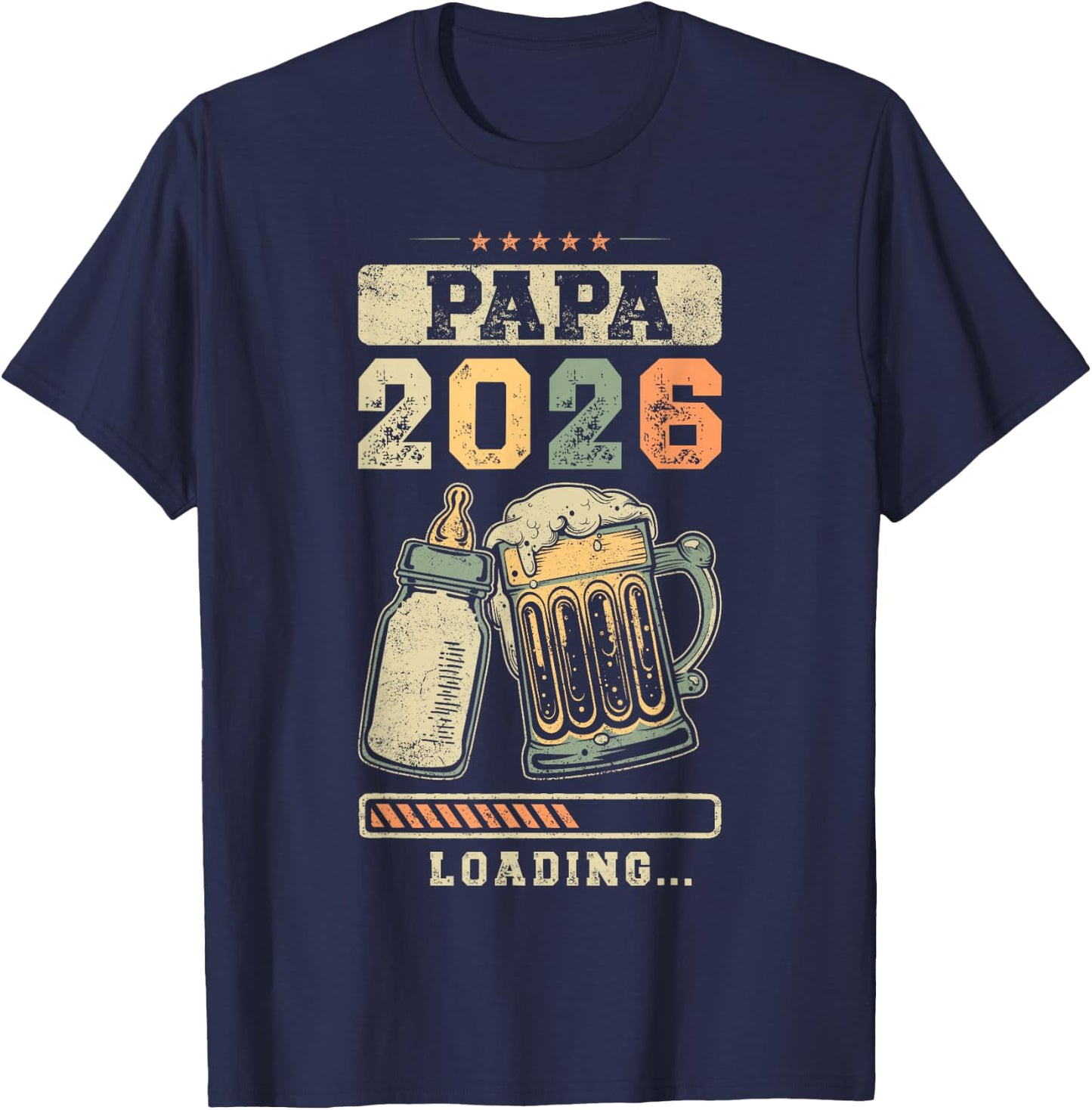 Papa 2026 Loading Fatherhood Expectant Father T-Shirt - T-Shirt | Navy