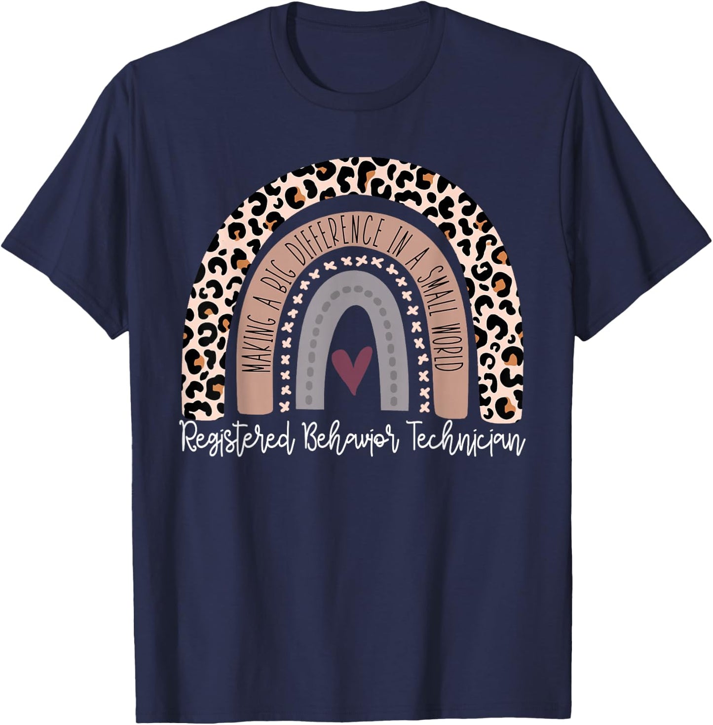 Registered Behavior Technician RBT Behavioral ABA Therapist T-Shirt - T-Shirt | Navy