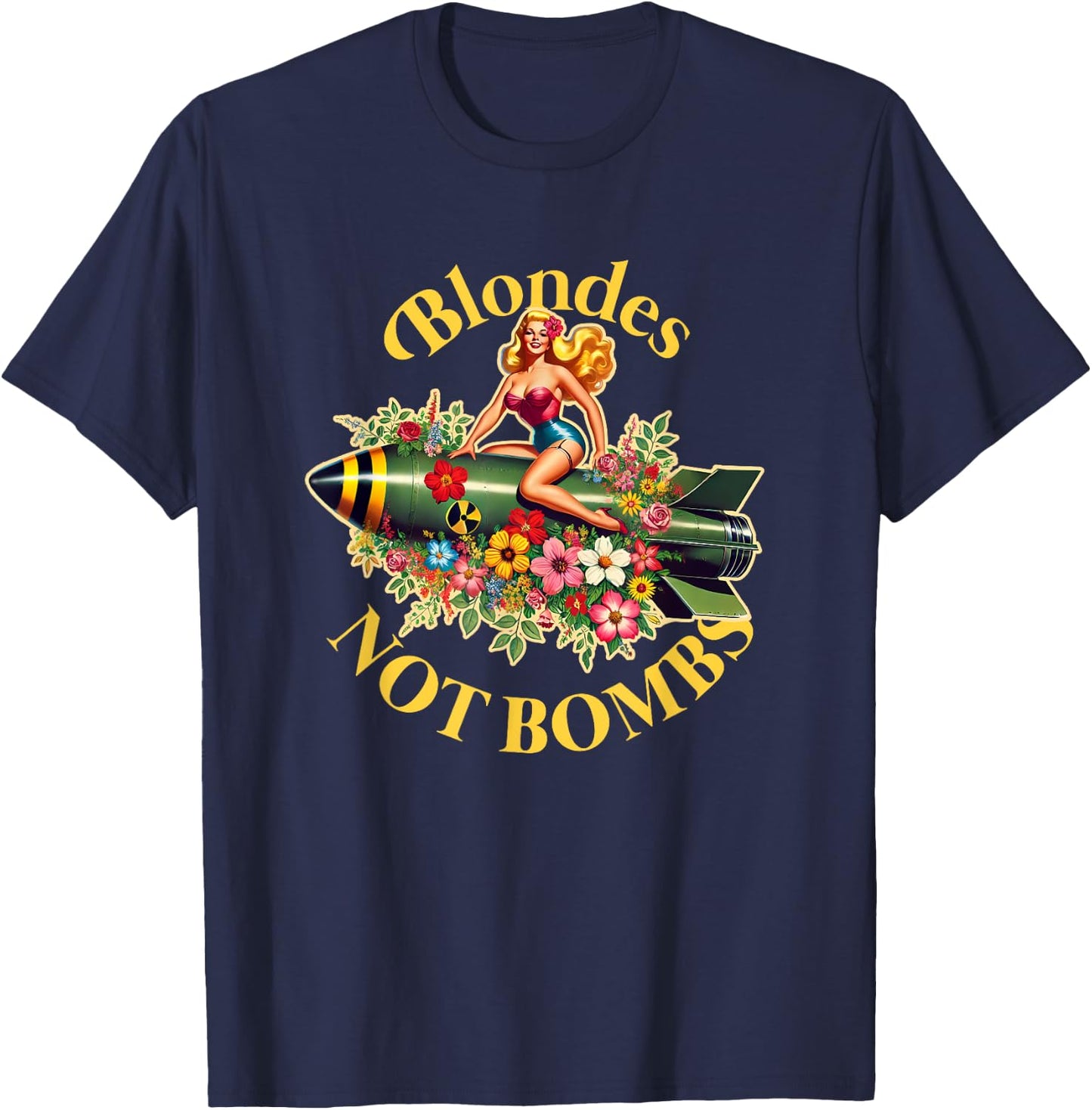 Blondes Not Bombs | Peace Retro Vintage Sexy Pin Up Girl T-Shirt - T-Shirt | Navy