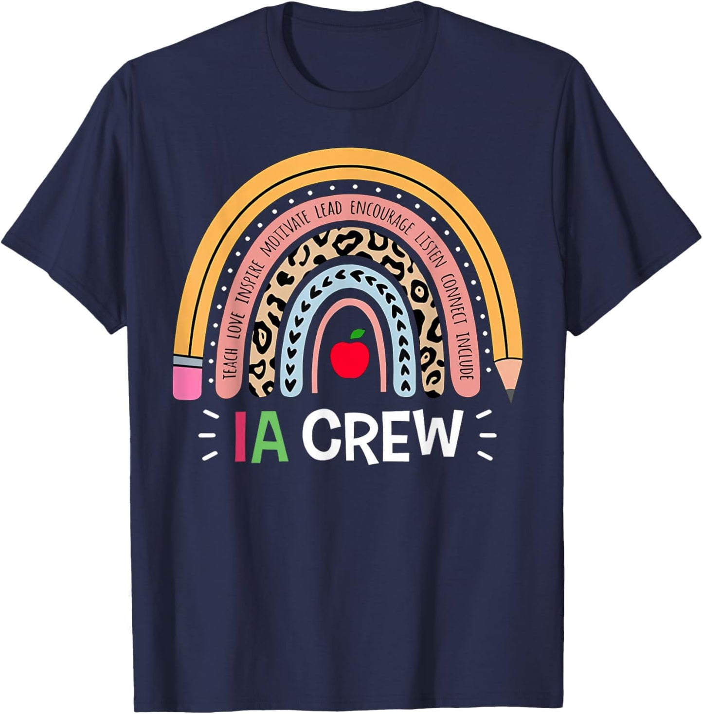 IA Crew Instructional Assistant Rainbow Teachers Aide T-Shirt - T-Shirt | Navy