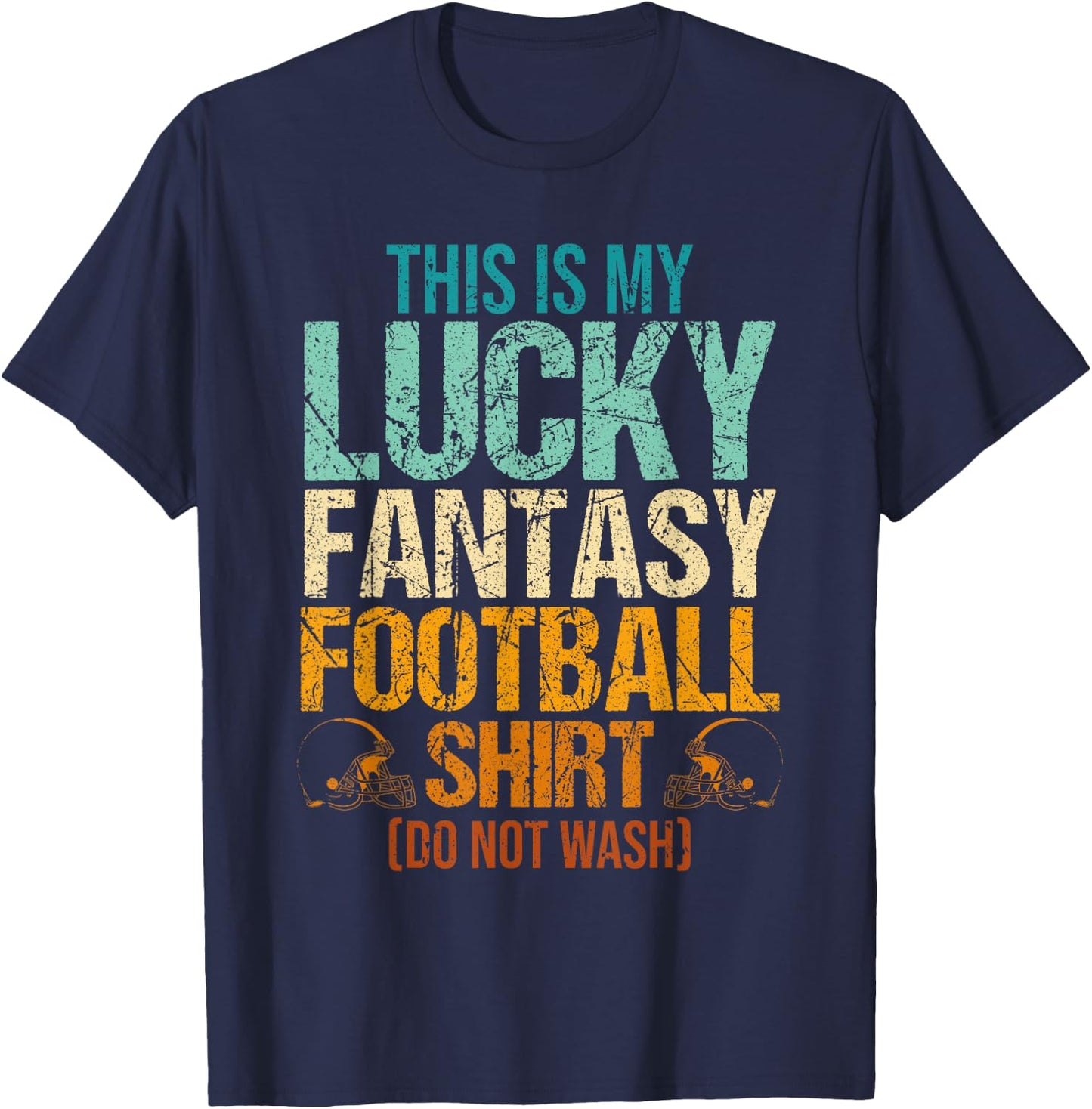 This is My Lucky Fantasy Football T-Shirt - T-Shirt | Navy