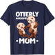 Otterly Awesome Mom Mother's Day Women Otter Mother T-Shirt - T-Shirt | Navy