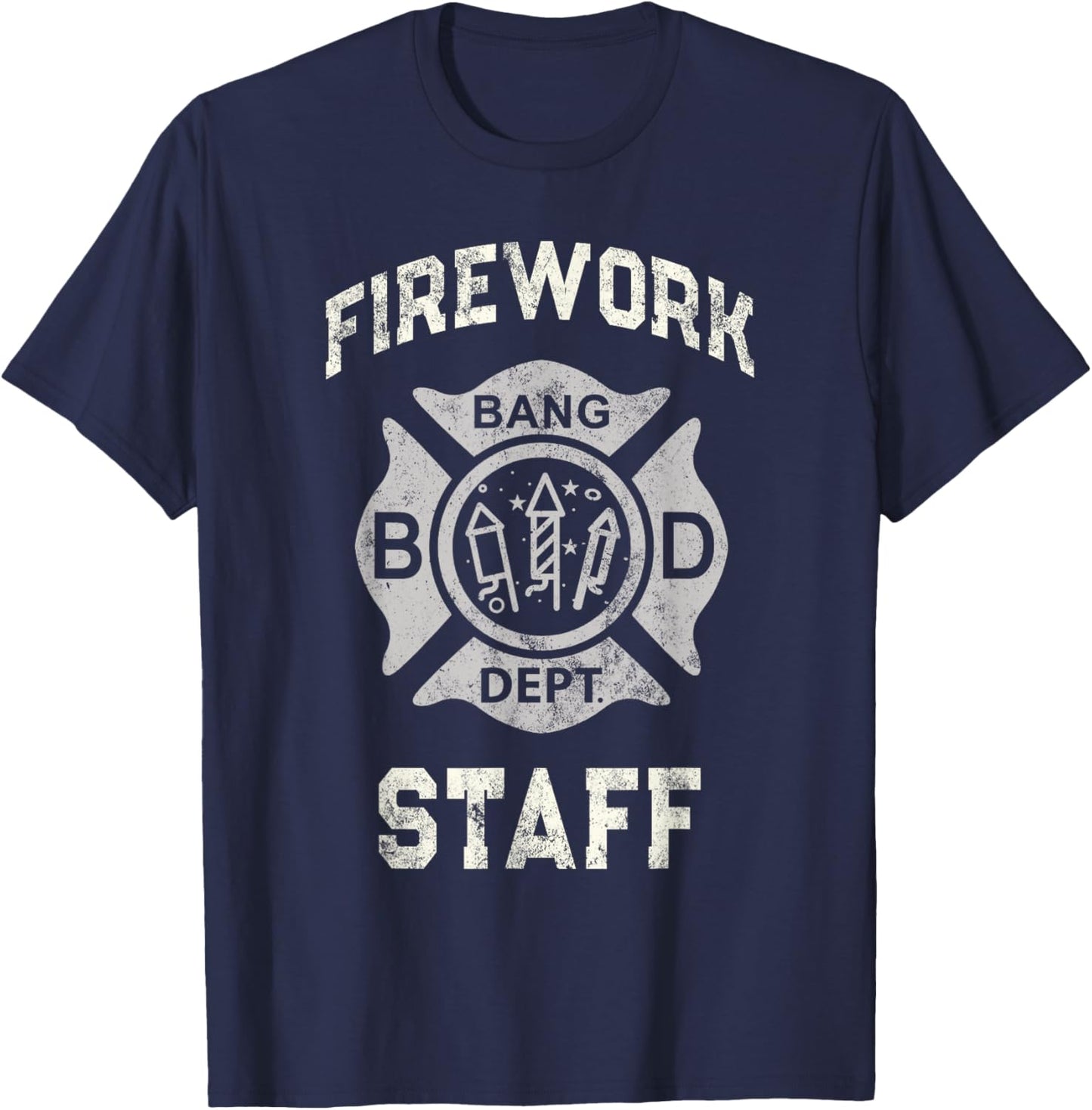 Funny FIREWORK STAFF Technician July 4th Fireworks Safety T-Shirt - T-Shirt | Navy