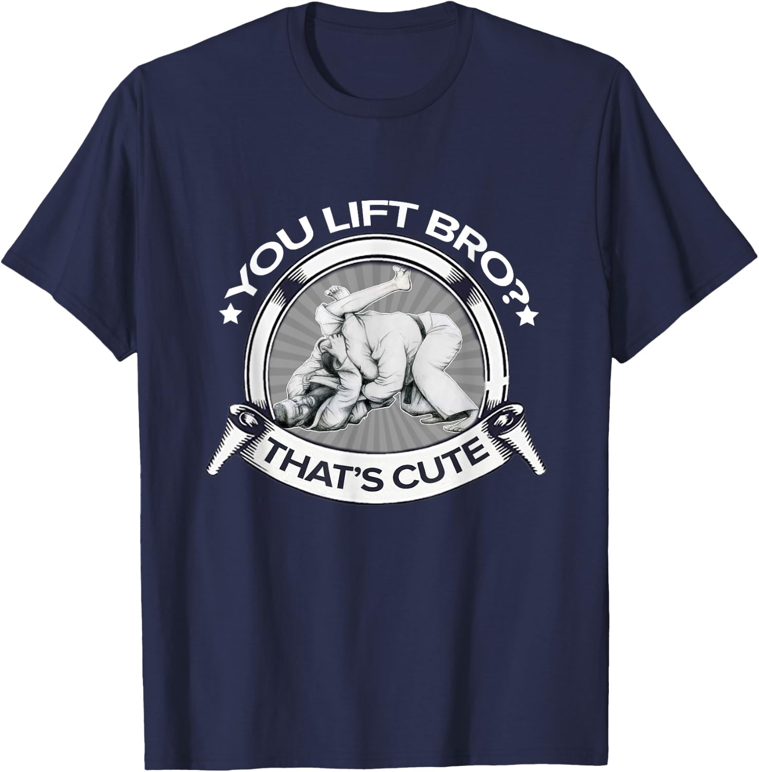 YOU LIFT BRO Brazilian Jiu Jitsu T-Shirt - T-Shirt | Navy