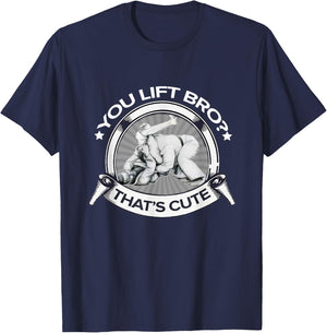 YOU LIFT BRO Brazilian Jiu Jitsu T-Shirt - T-Shirt | Navy