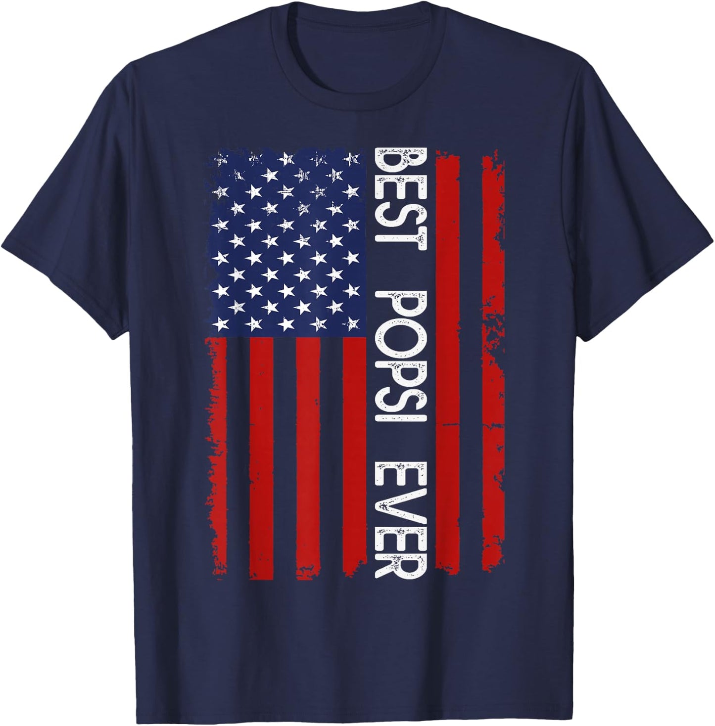 Best Popsi Ever Vintage American Flag Fathers Day T-Shirt - T-Shirt | Navy