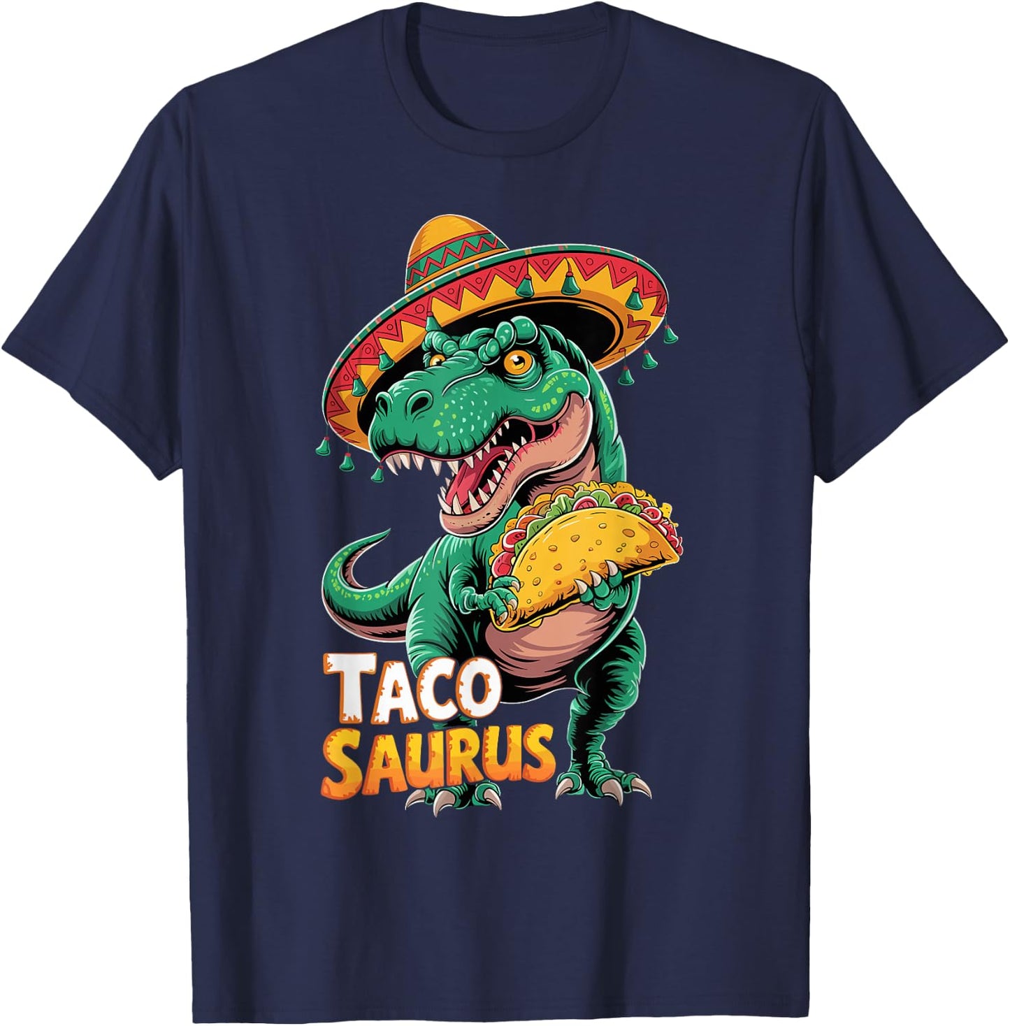 Funny Mexican Tacosaurus Trex Dinosaur Outfit Cinco De Mayo T-Shirt - T-Shirt | Navy